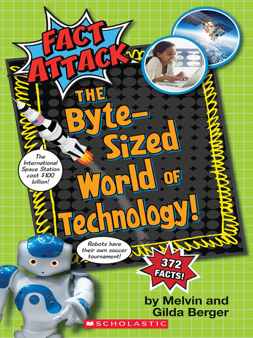 Title details for The Byte-Sized World of Technology by Melvin Berger - Available
